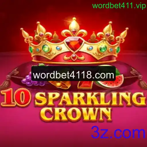 Desvendando o Jogo 10SparklingCrown: Uma Experiência Única com wordbet411.vip